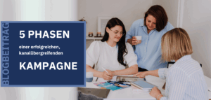 Symbolbild Agenturleben als Beitragsbild fÃ¼r den Blogartikel zum Thema KanalÃ¼bergreifende Kampagne